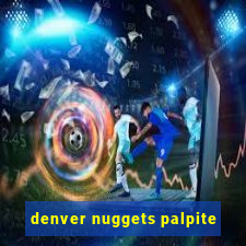 denver nuggets palpite